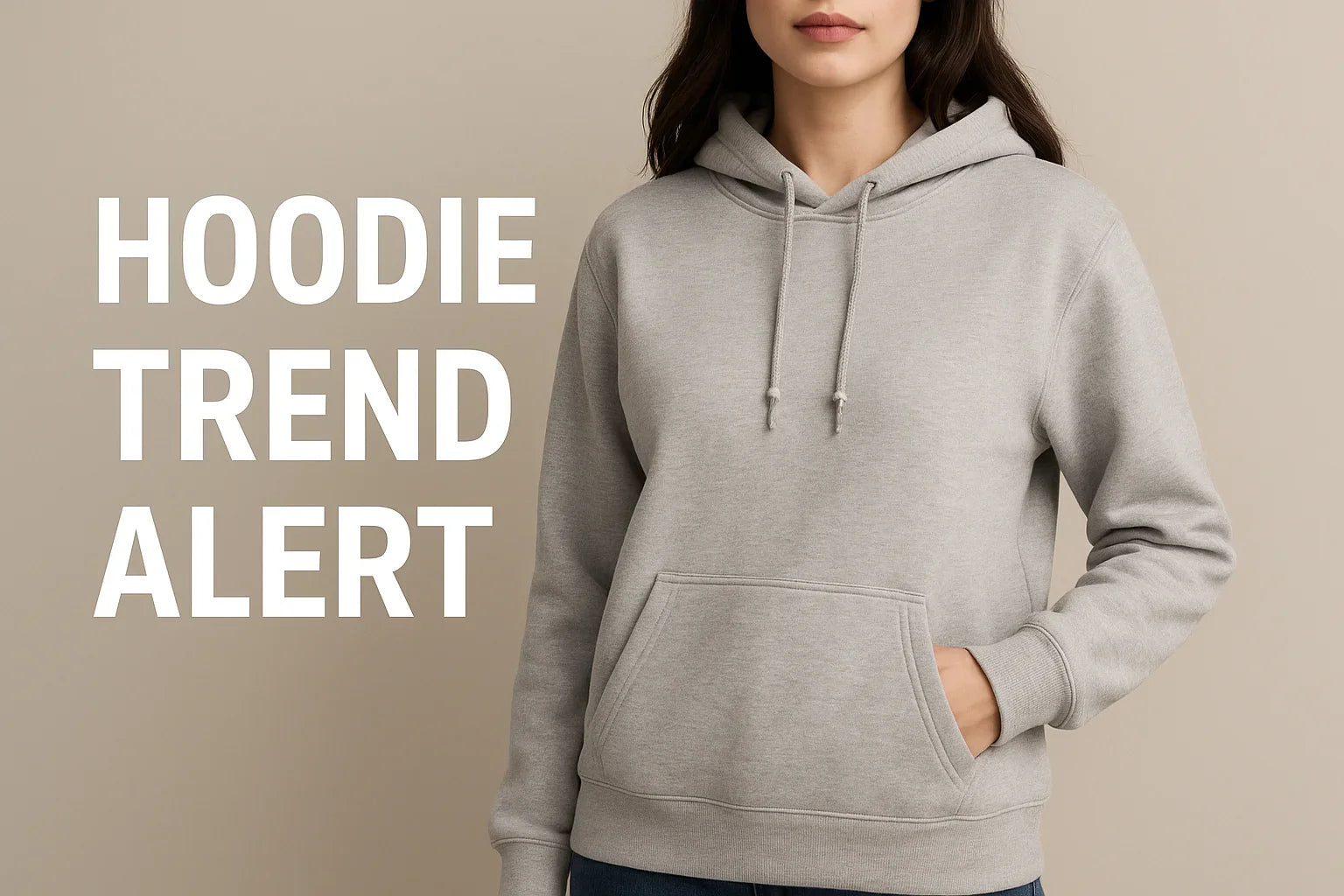 Hoodie Trend Alert 2026: How to Keep Your Look Fresh and Stylish