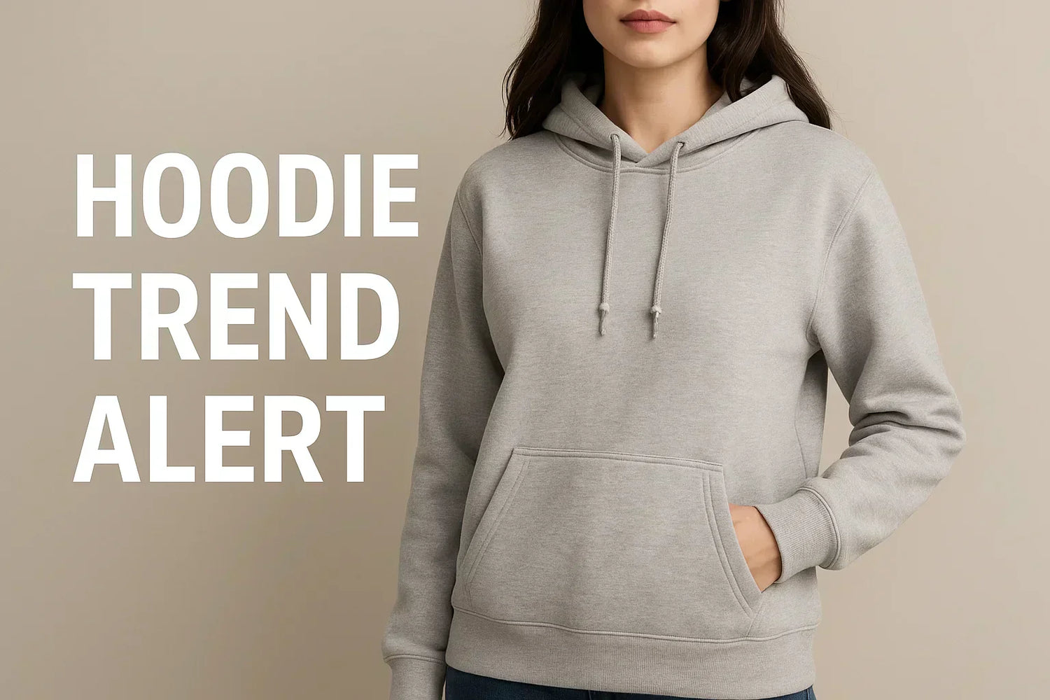Hoodie Trend Alert 2026: How to Keep Your Look Fresh and Stylish